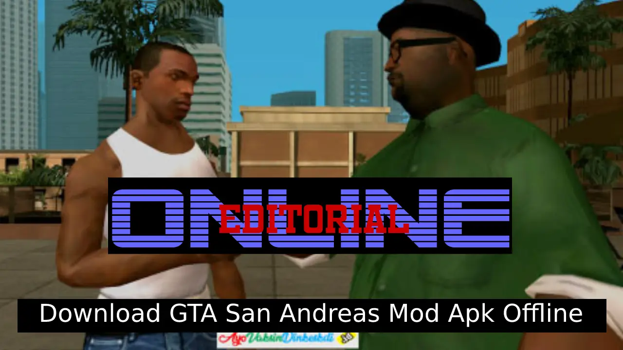 Download GTA San Andreas Mod Apk Offline